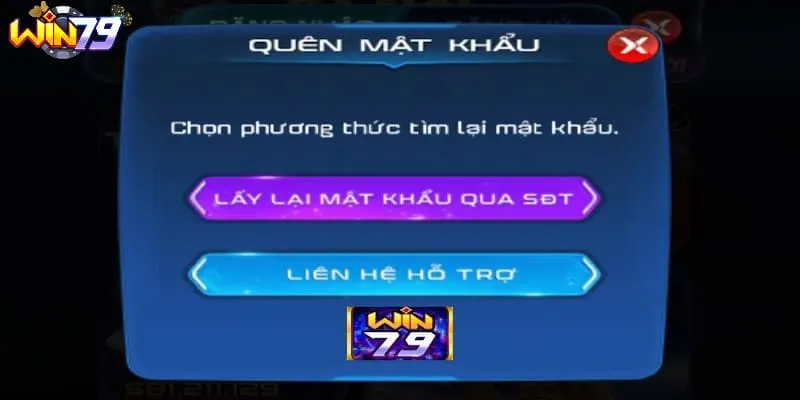 Làm sao để lấy lại thông tin khi quên mật khẩu đăng nhập vào WIN79